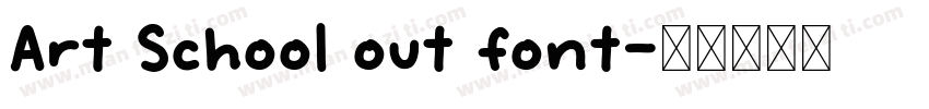 Art School out font字体转换